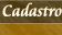Cadastro